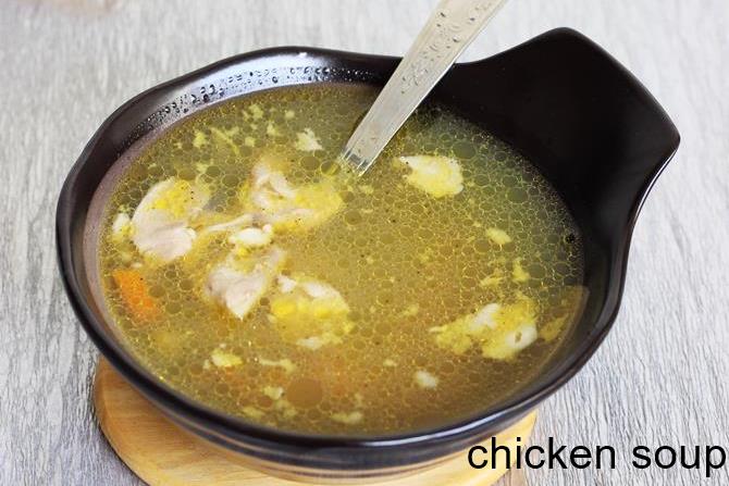 Chicken Soup Recipe How To Make Indian Chicken Soup