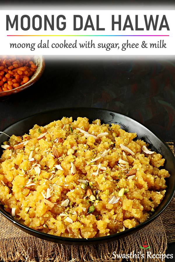 Get Moong Dal Halwa Recipe Pics