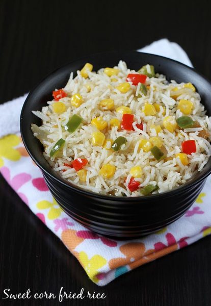 Sweet corn rice recipe | Sweet corn fried rice - Swasthi's Recipes