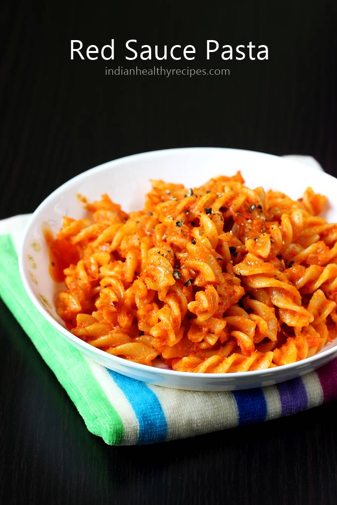 Red sauce pasta recipe - Swasthi's Recipes