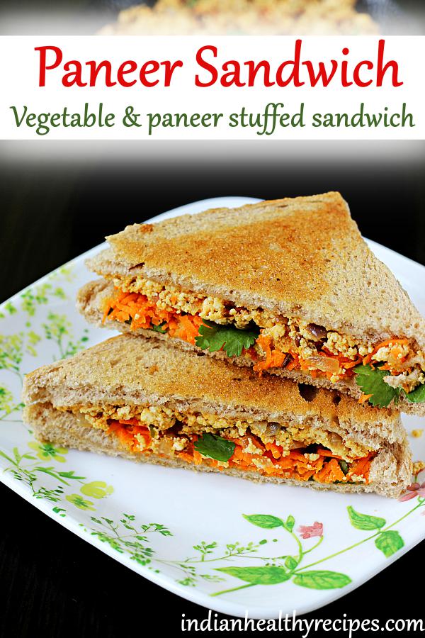 Paneer sandwich - Swasthi's Recipes