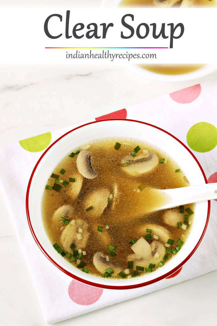 Clear soup recipe with vegetables - Swasthi's Recipes