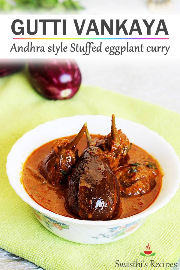 Gutti vankaya kura or curry | Stuffed brinjal curry - Swasthi's Recipes
