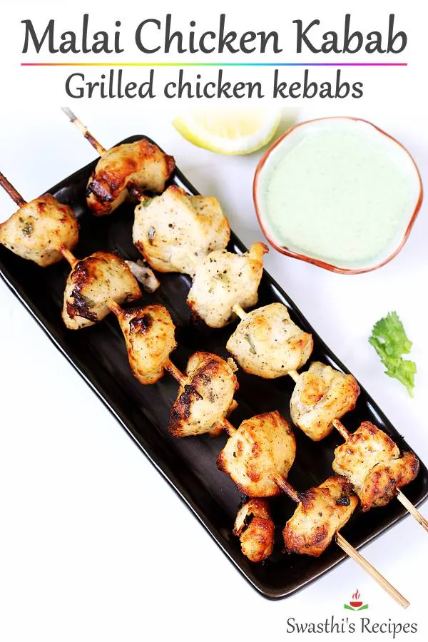 chicken malai kabab , reshmi kabab