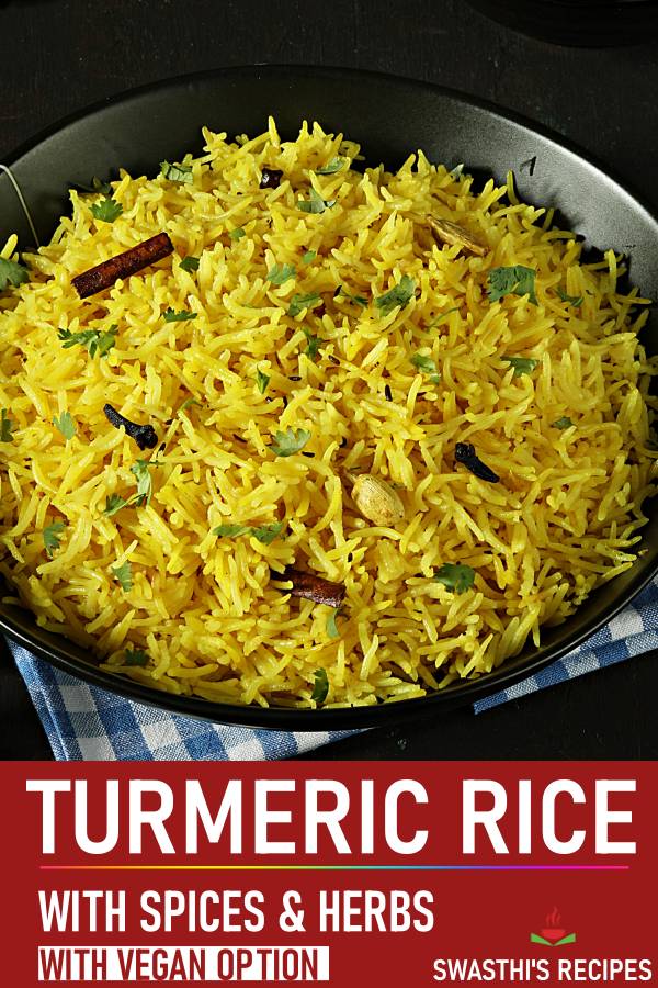 Turmeric rice recipe (stovetop & instant pot) - Swasthi's Recipes